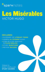 Title: Les Miserables SparkNotes Literature Guide, Author: SparkNotes