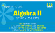 Title: Algebra II SparkNotes Study Cards, Author: SparkNotes