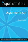 Agamemnon (SparkNotes Literature Guide)