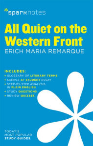 Title: All Quiet on the Western Front SparkNotes Literature Guide, Author: SparkNotes