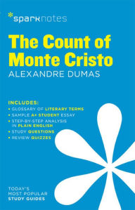 Title: The Count of Monte Cristo SparkNotes Literature Guide, Author: Alexandre Dumas