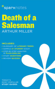 Title: Death of a Salesman SparkNotes Literature Guide, Author: SparkNotes