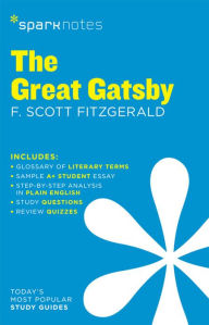 Title: The Great Gatsby SparkNotes Literature Guide, Author: SparkNotes