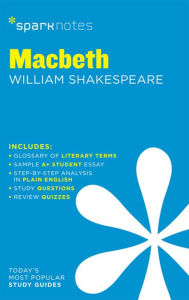 Title: Macbeth SparkNotes Literature Guide, Author: SparkNotes