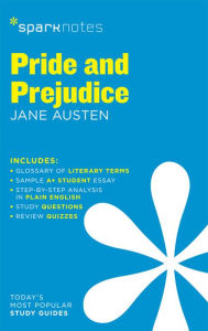 Title: Pride and Prejudice SparkNotes Literature Guide, Author: SparkNotes
