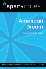 Title: American Dream (SparkNotes Literature Guide), Author: SparkNotes