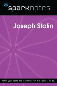 Title: Joseph Stalin (SparkNotes Biography Guide), Author: SparkNotes