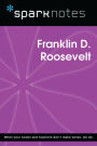 Franklin D. Roosevelt (SparkNotes Biography Guide)