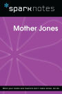 Mother Jones (SparkNotes Biography Guide)