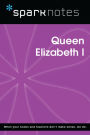 Queen Elizabeth I (SparkNotes Biography Guide)