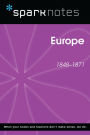 Europe (1848-1871) (SparkNotes History Note)