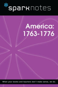 Title: Pre-Revolutionary America (1763-1776) (SparkNotes History Note), Author: SparkNotes