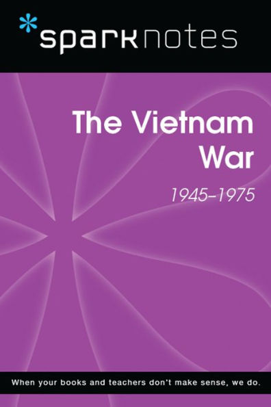 The Vietnam War (1945-1975) (SparkNotes History Note)