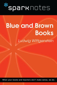 Title: Blue and Brown Books (SparkNotes Philosophy Guide), Author: SparkNotes