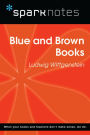 Blue and Brown Books (SparkNotes Philosophy Guide)