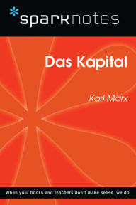 Title: Das Kapital (SparkNotes Philosophy Guide), Author: SparkNotes