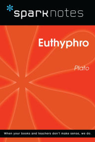 Title: Euthyphro (SparkNotes Philosophy Guide), Author: SparkNotes