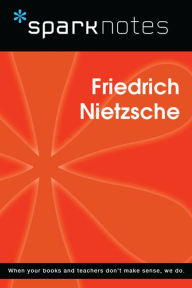 Title: Friederich Nietzsche (SparkNotes Philosophy Guide), Author: SparkNotes