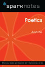 Poetics (SparkNotes Philosophy Guide)