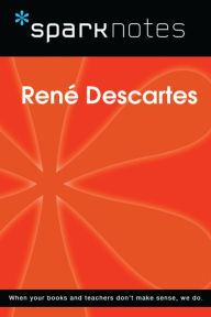 Title: Rene Descartes (SparkNotes Philosophy Guide), Author: SparkNotes