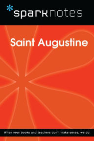 Title: Saint Augustine (SparkNotes Philosophy Guide), Author: SparkNotes