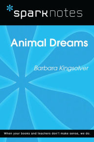 Title: Animal Dreams (SparkNotes Literature Guide), Author: SparkNotes