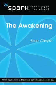 Title: The Awakening (SparkNotes Literature Guide), Author: SparkNotes