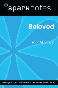 Title: Beloved (SparkNotes Literature Guide), Author: SparkNotes