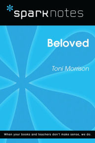 Beloved (SparkNotes Literature Guide)