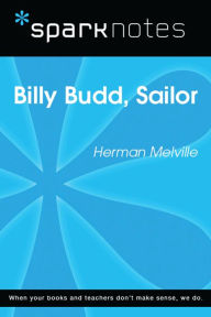 Title: Billy Budd (SparkNotes Literature Guide), Author: SparkNotes