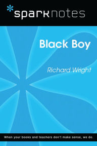 Title: Black Boy (SparkNotes Literature Guide), Author: SparkNotes