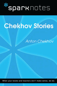 Title: Chekhov Stories (SparkNotes Literature Guide), Author: SparkNotes