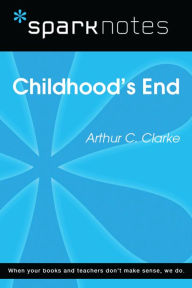 Title: Childhood's End (SparkNotes Literature Guide), Author: SparkNotes