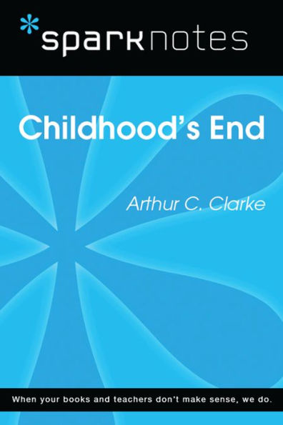 Childhood's End (SparkNotes Literature Guide)