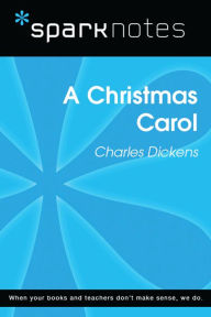 Title: A Christmas Carol (SparkNotes Literature Guide), Author: SparkNotes