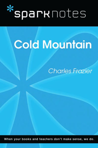 Cold Mountain (SparkNotes Literature Guide)