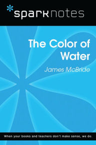 Title: The Color of Water (SparkNotes Literature Guide), Author: SparkNotes