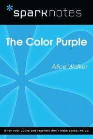 Title: The Color Purple (SparkNotes Literature Guide), Author: SparkNotes
