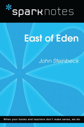 East Of Eden Sparknotes Literature Guide By Sparknotes John