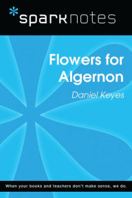Flowers for Algernon: Study Guide | SparkNotes
