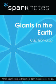 Title: Giants in the Earth (SparkNotes Literature Guide), Author: SparkNotes