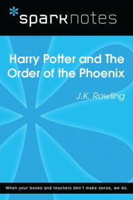 Title: Harry Potter and the Order of the Phoenix (SparkNotes Literature Guide), Author: SparkNotes