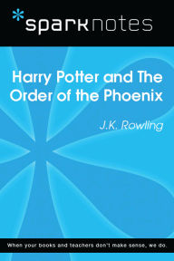 Title: Harry Potter and the Order of the Phoenix (SparkNotes Literature Guide), Author: SparkNotes