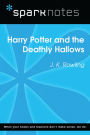 Harry Potter and the Deathly Hallows (SparkNotes Literature Guide)