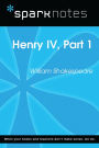 Henry IV, Part I (SparkNotes Literature Guide)