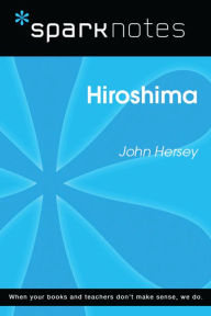 Title: Hiroshima (SparkNotes Literature Guide), Author: SparkNotes