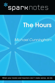Title: The Hours (SparkNotes Literature Guide), Author: SparkNotes