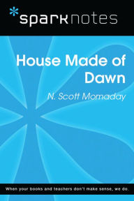 Title: House Made of Dawn (SparkNotes Literature Guide), Author: SparkNotes