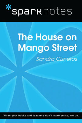 The House On Mango Street Analysis Essay