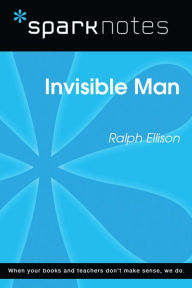 Title: Invisible Man (SparkNotes Literature Guide), Author: SparkNotes